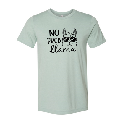 No Prob Llama Shirt