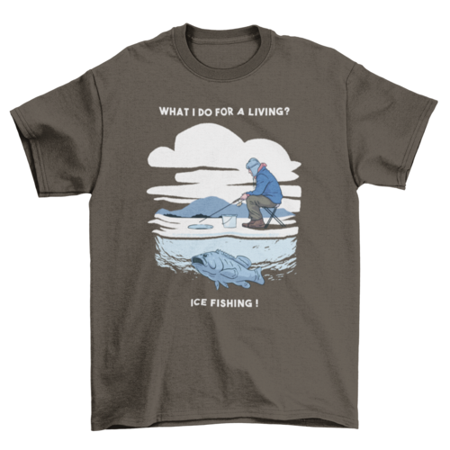 Ice fishing t-shirts