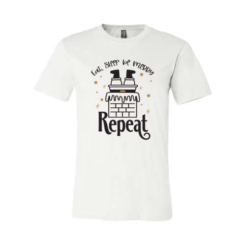 Eat Sleep Be Merry Shirt