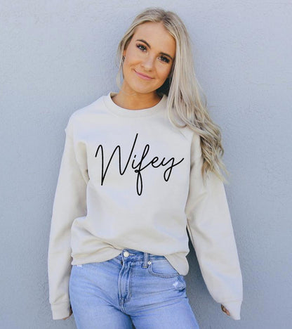 Wifey Sweatshirt