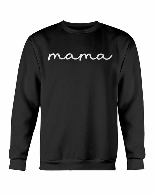 Mama Sweatshirts