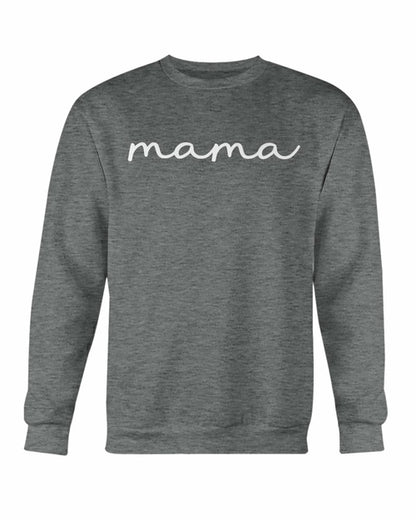 Mama Sweatshirts