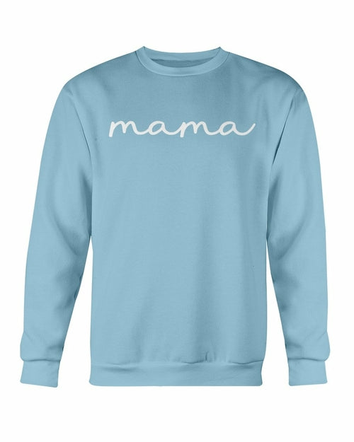 Mama Sweatshirts